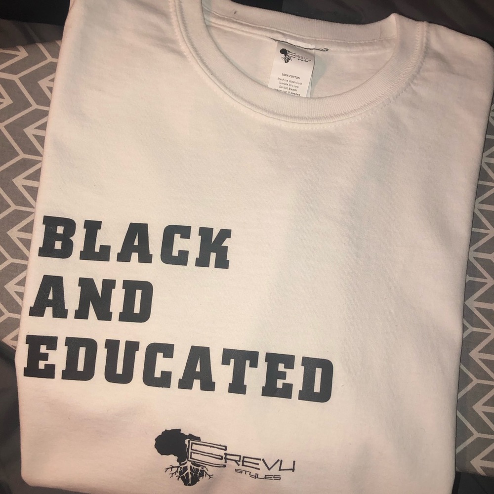 Black And Educated White XL Shirt